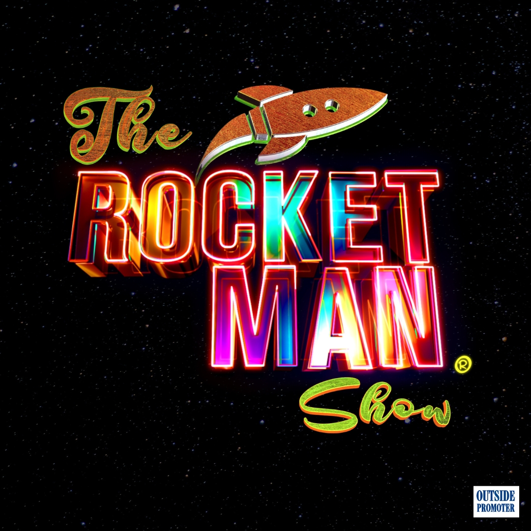 Rocket Man Show
